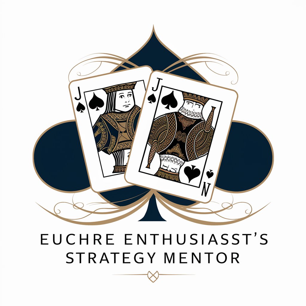 Euchre Enthusiast's Strategy Mentor 🃏♠️ in GPT Store