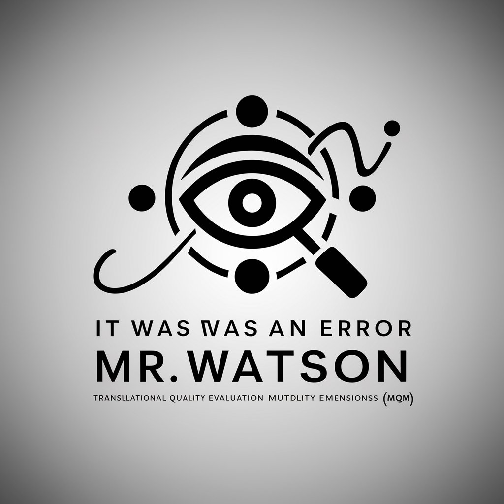 It Was An Error, Mr. Watson