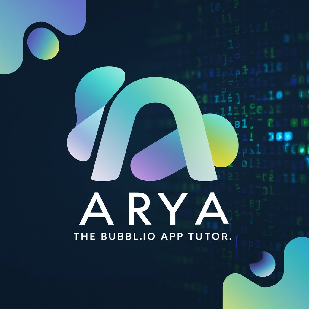 Arya. The Bubble.io App Tutor in GPT Store