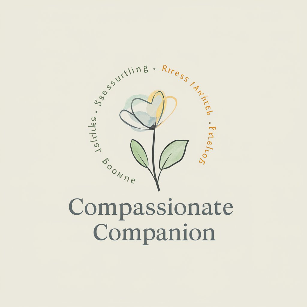 🤗 "Compassionate Companion 🌼" 🧠
