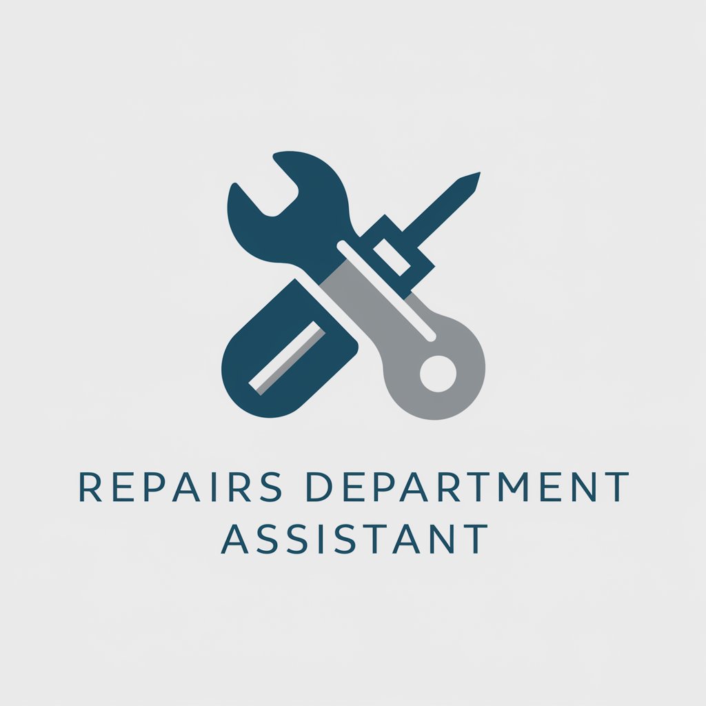 Repairs Department Assistant in GPT Store