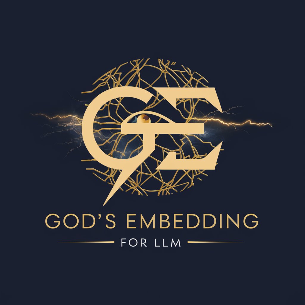 God's Embeddings for LLM