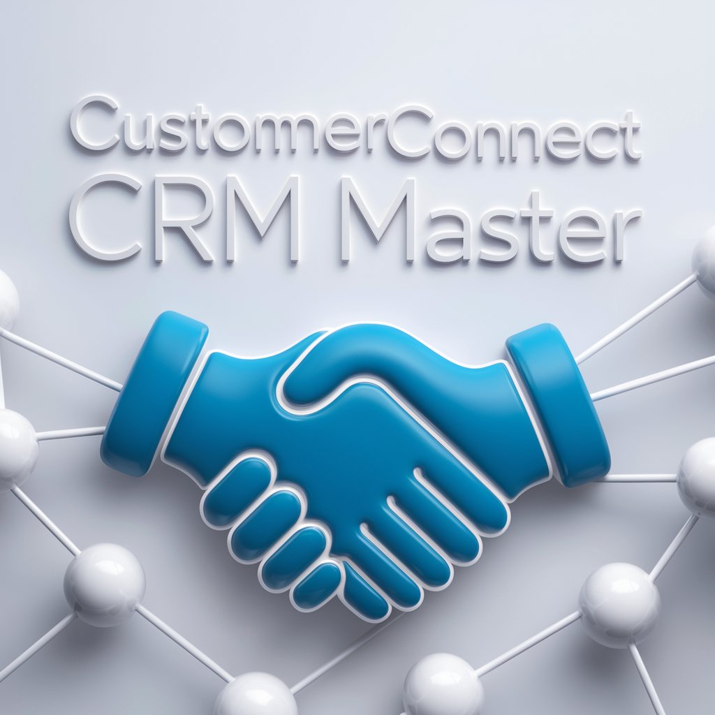 🤝✉️ CustomerConnect CRM Master in GPT Store
