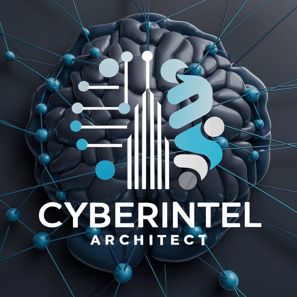 CyberIntel Architect