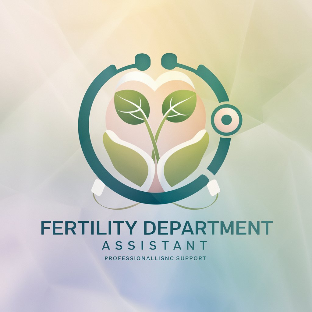 Fertility Department Assistant in GPT Store