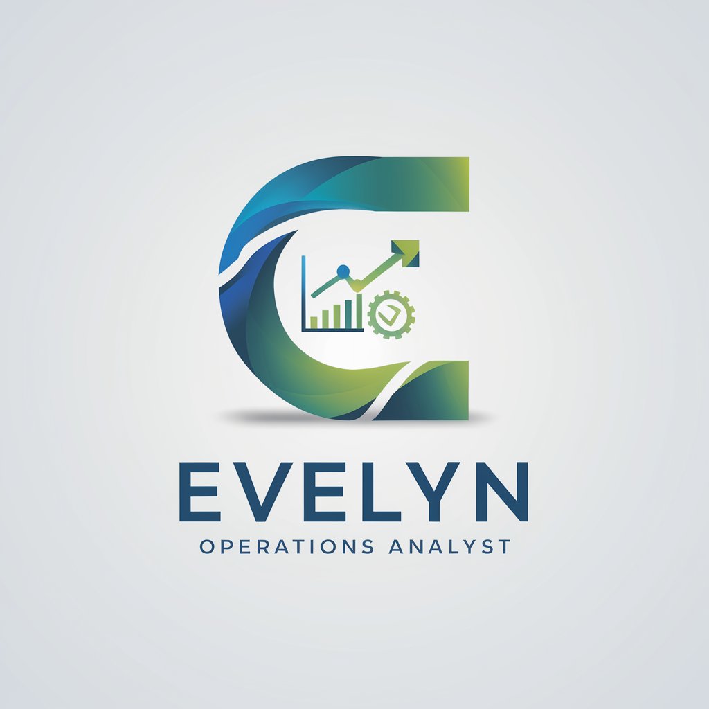 Evelyn: Operations Analyst in GPT Store