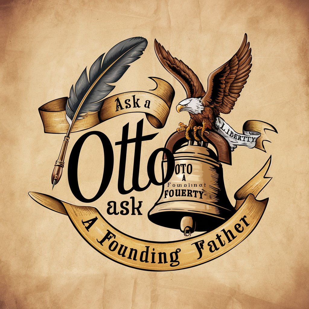 OttO Ask a Founding Father