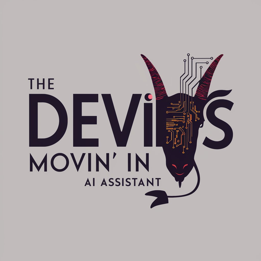 The Devil's Movin' In meaning?