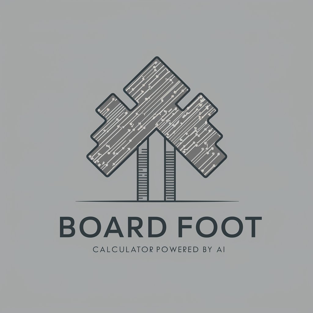 Board Foot BDFT Calculator Powered by A.I. in GPT Store