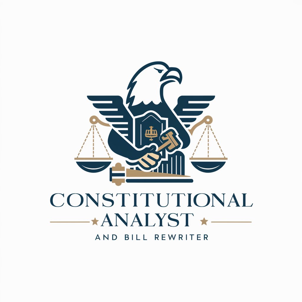 Constitutional Analyst and Bill Rewriter