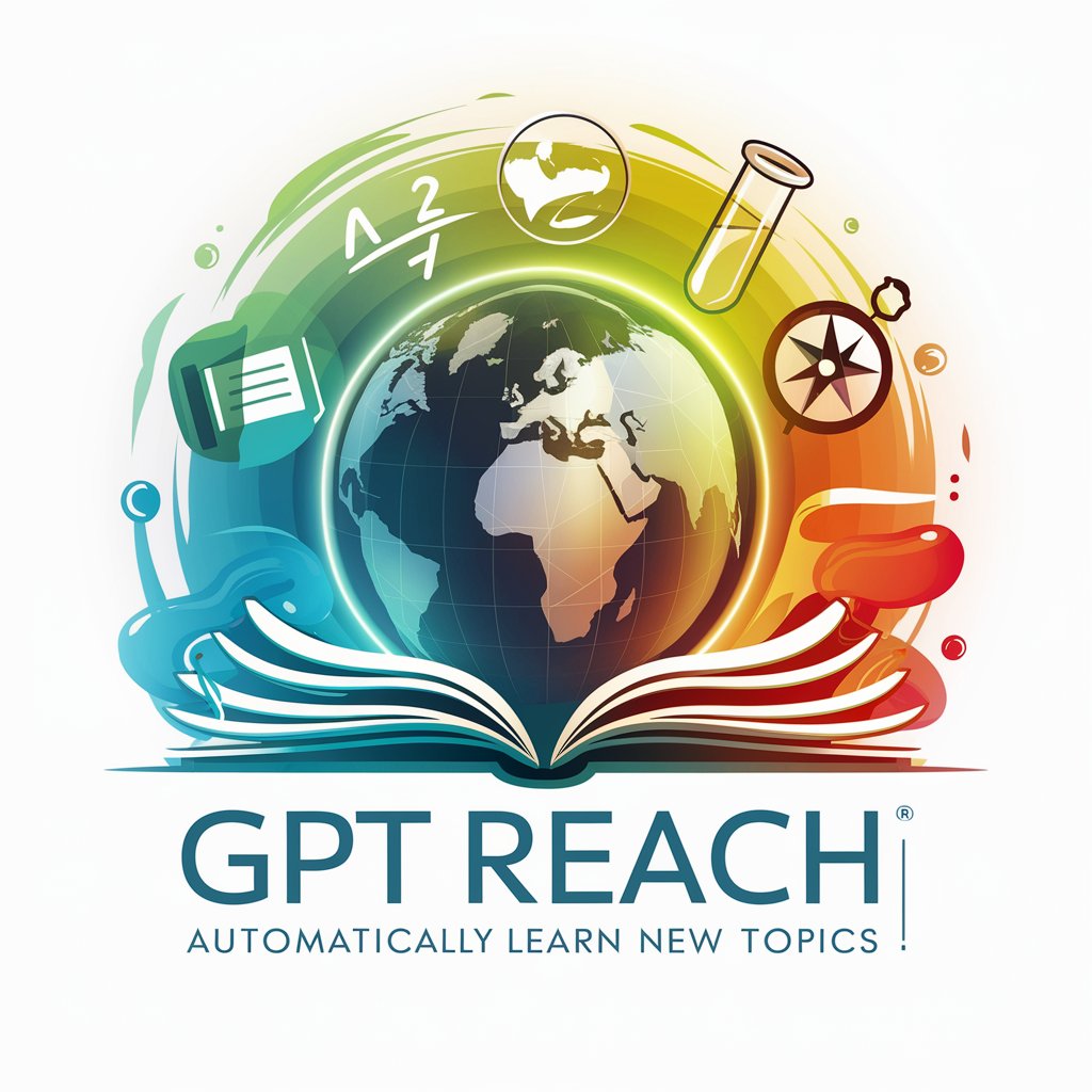 GPT Reach 🌎 Explore and learn multiple new topics