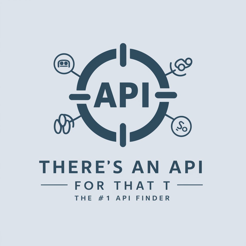 There's An API For That - The #1 API Finder in GPT Store