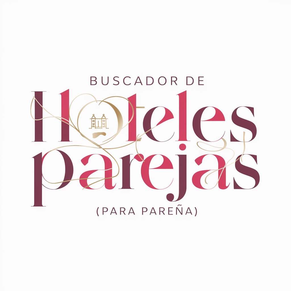Buscador de Hoteles Para Parejas [España] in GPT Store