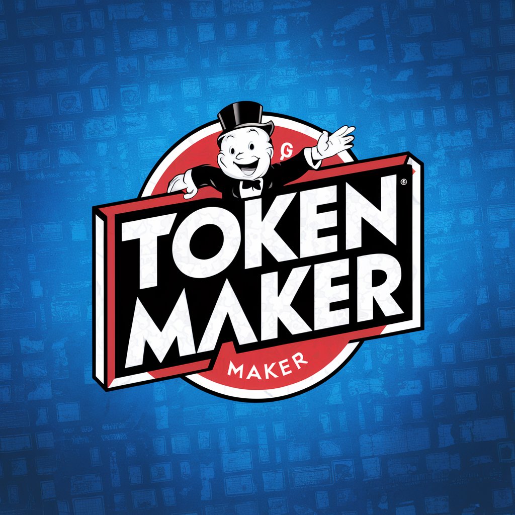 Token Maker