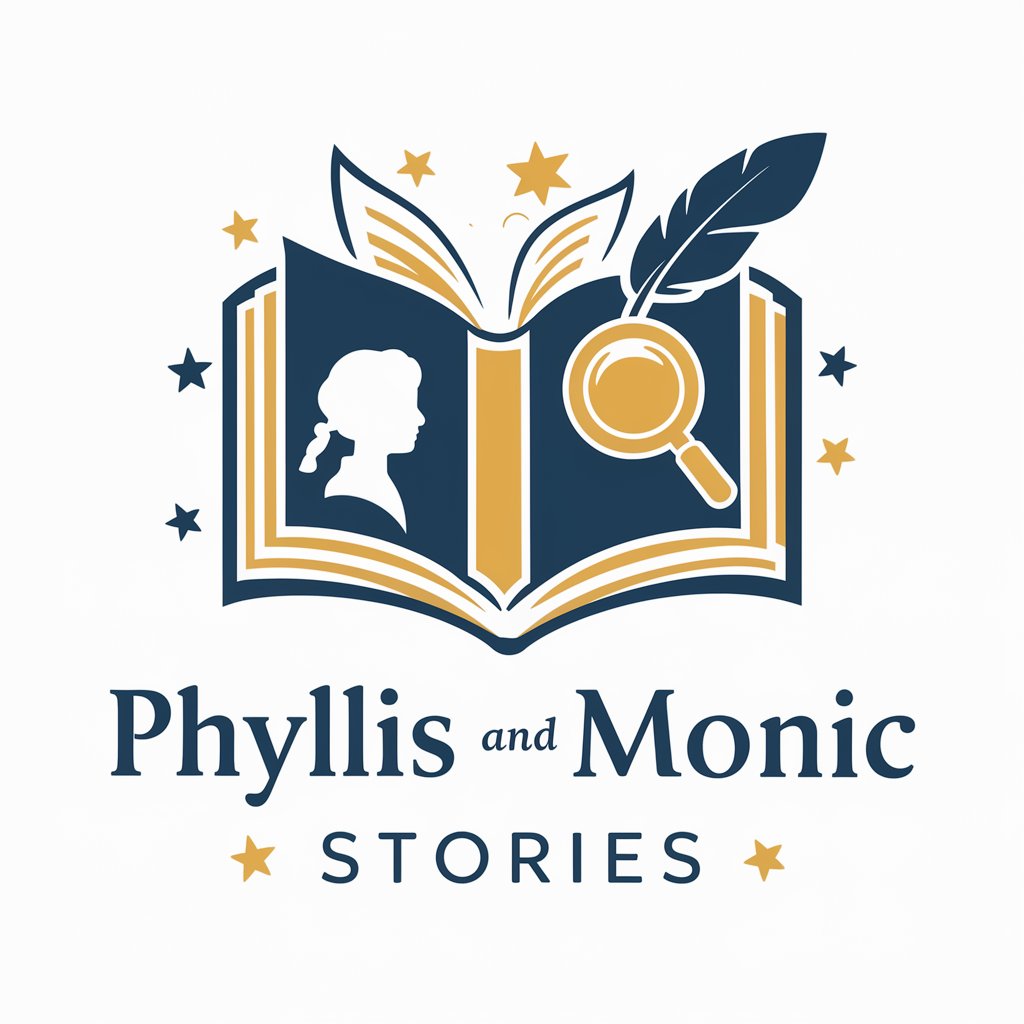 Phyllis and Monic Stories