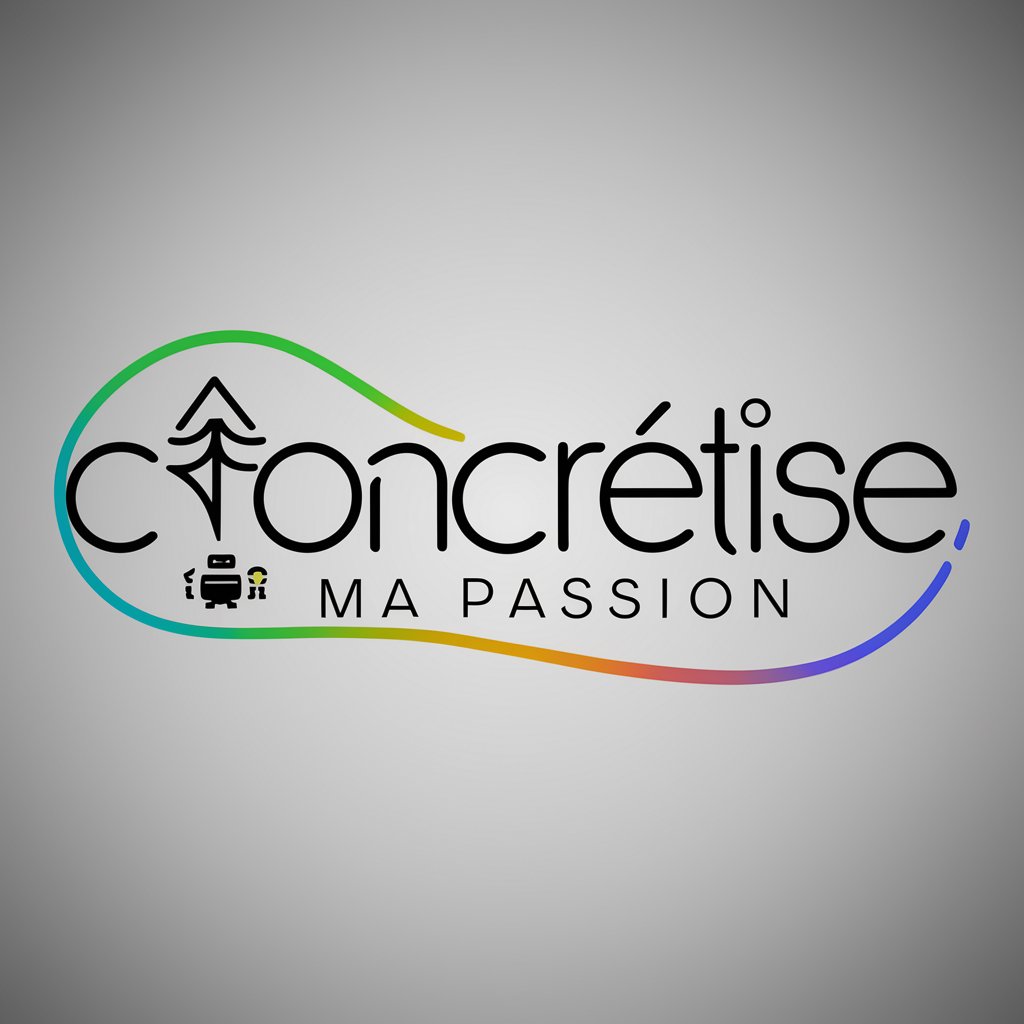 Concrétise ma passion