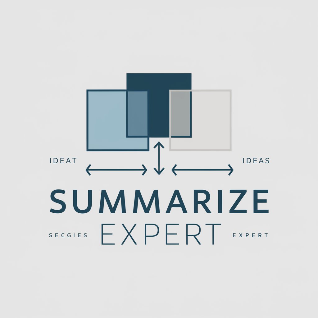 Summarize Expert