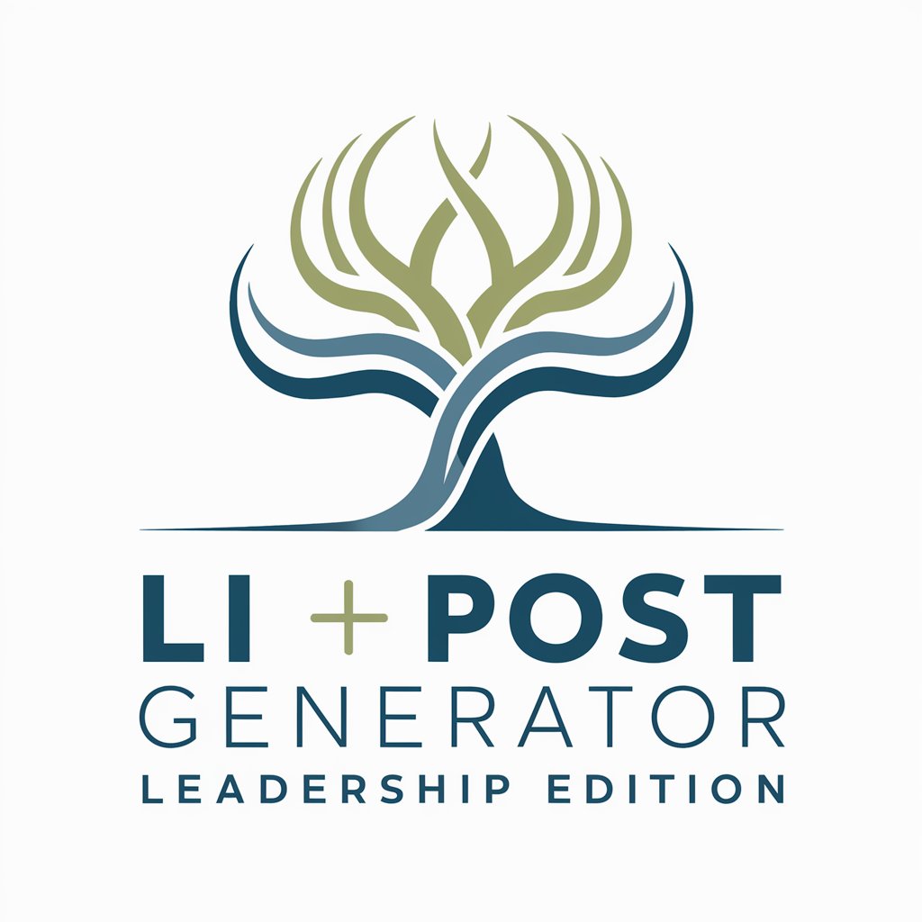 LI Post Generator: Leadership Edition