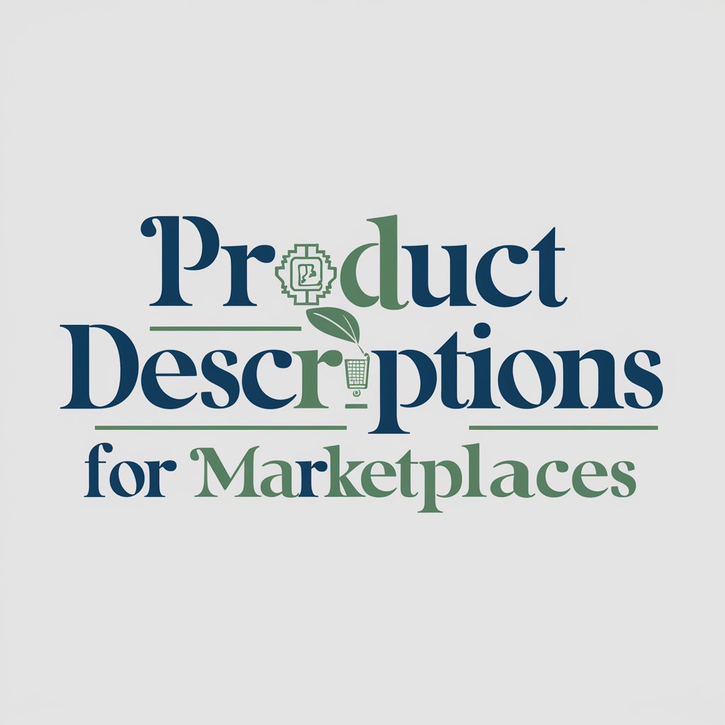 Product Descriptions for Marketplaces in GPT Store