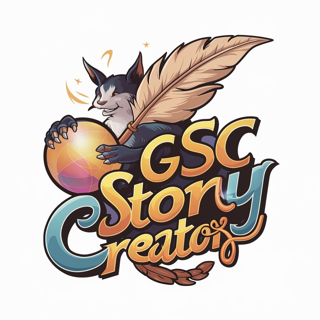 GSC Story Creator