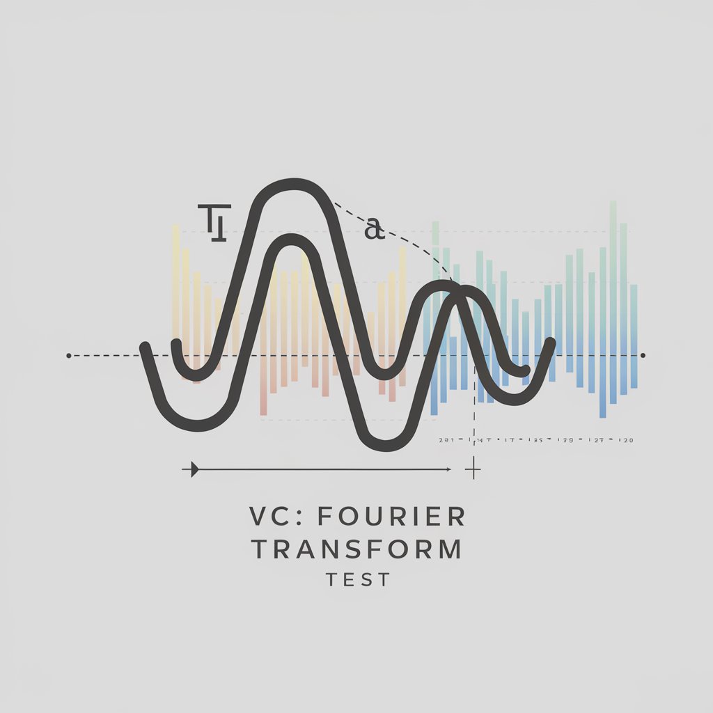 VC: Fourier Transform - Test in GPT Store