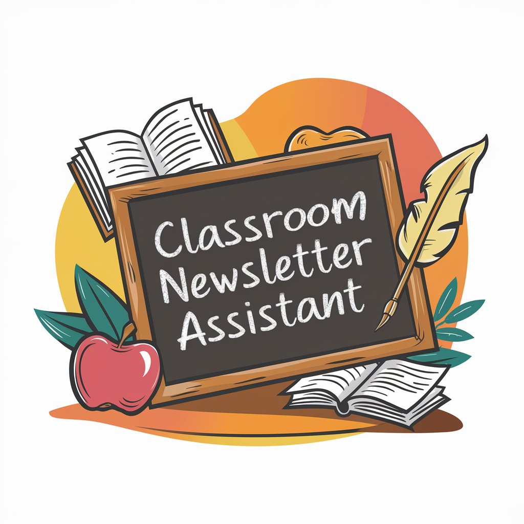 Classroom Newsletter Assistant in GPT Store