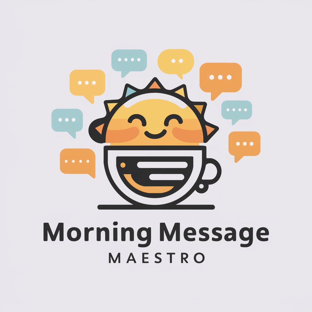 Morning Message Maestro