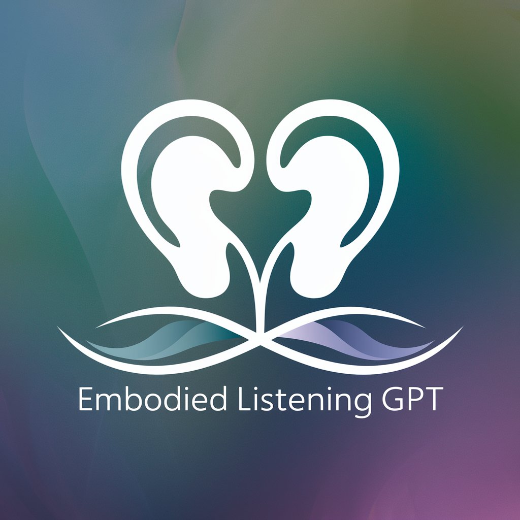 Embodied Listening GPT in GPT Store