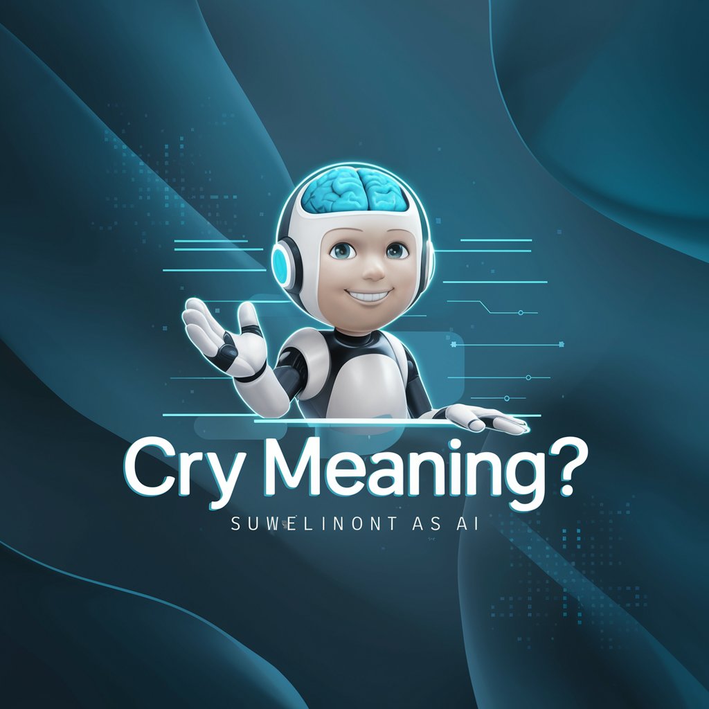 Cry meaning?