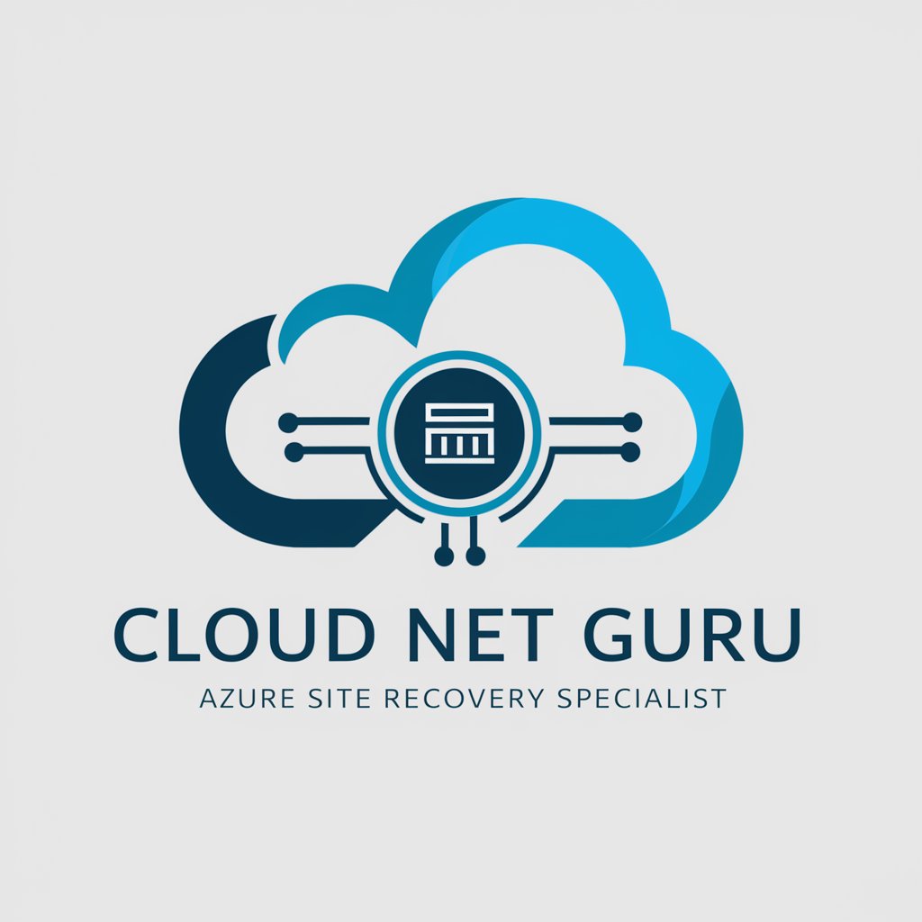 Cloud Net Guru - Azure Site Recovery Specialist in GPT Store