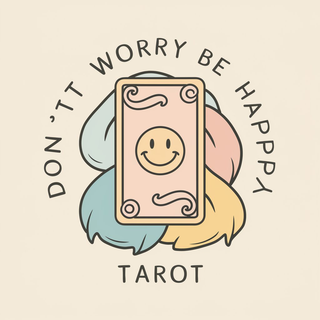 Don't worry be happy "tarot" in GPT Store