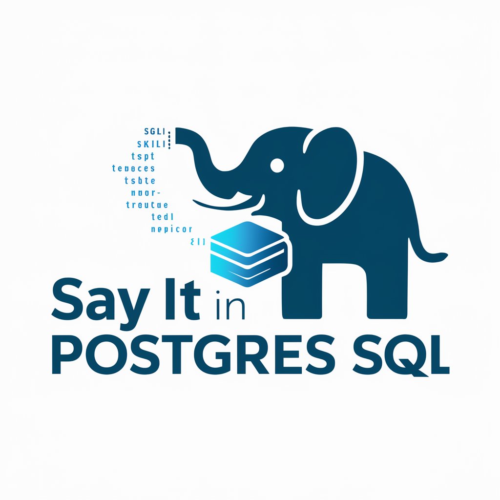 Say It In Postgres SQL in GPT Store