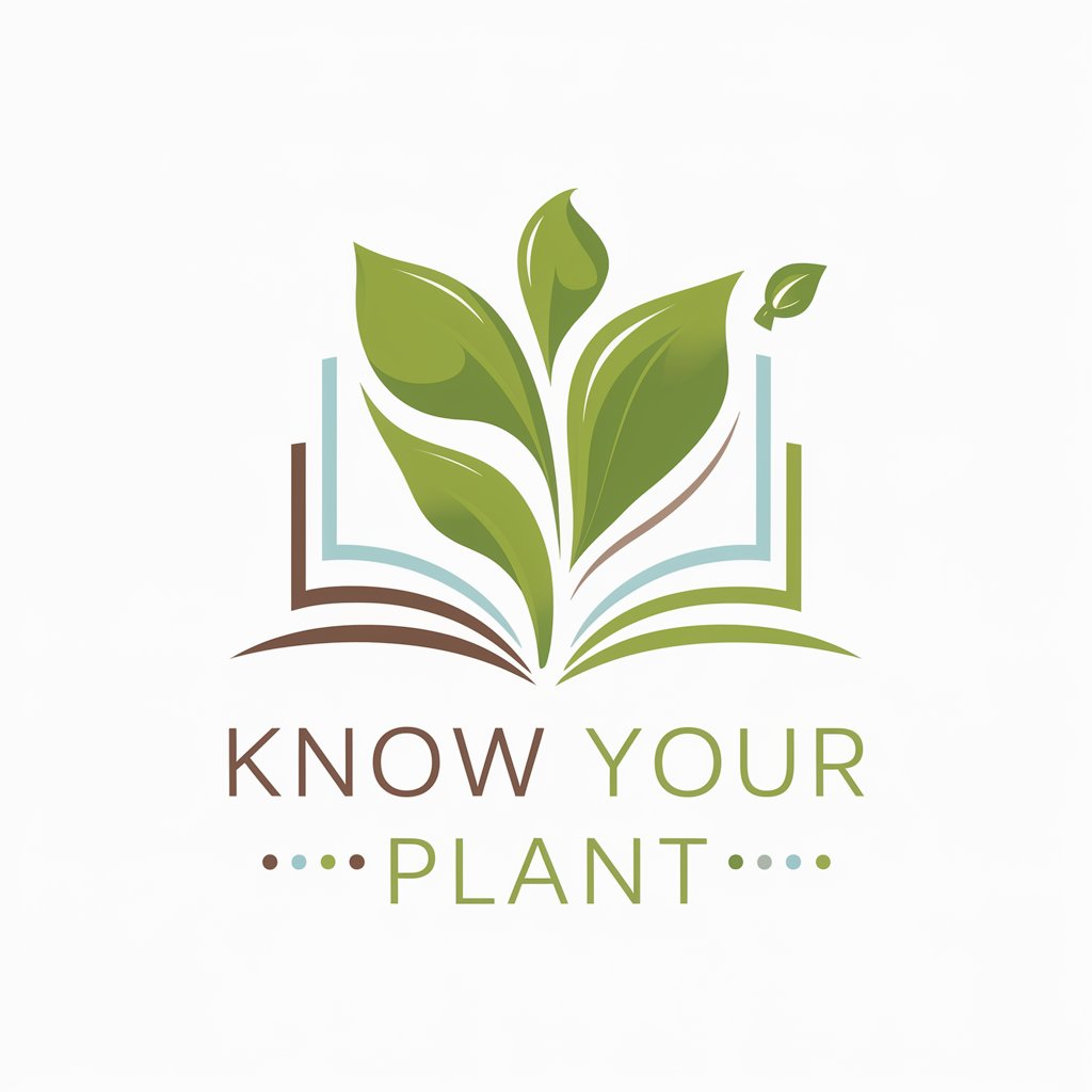 Know Your Plant
