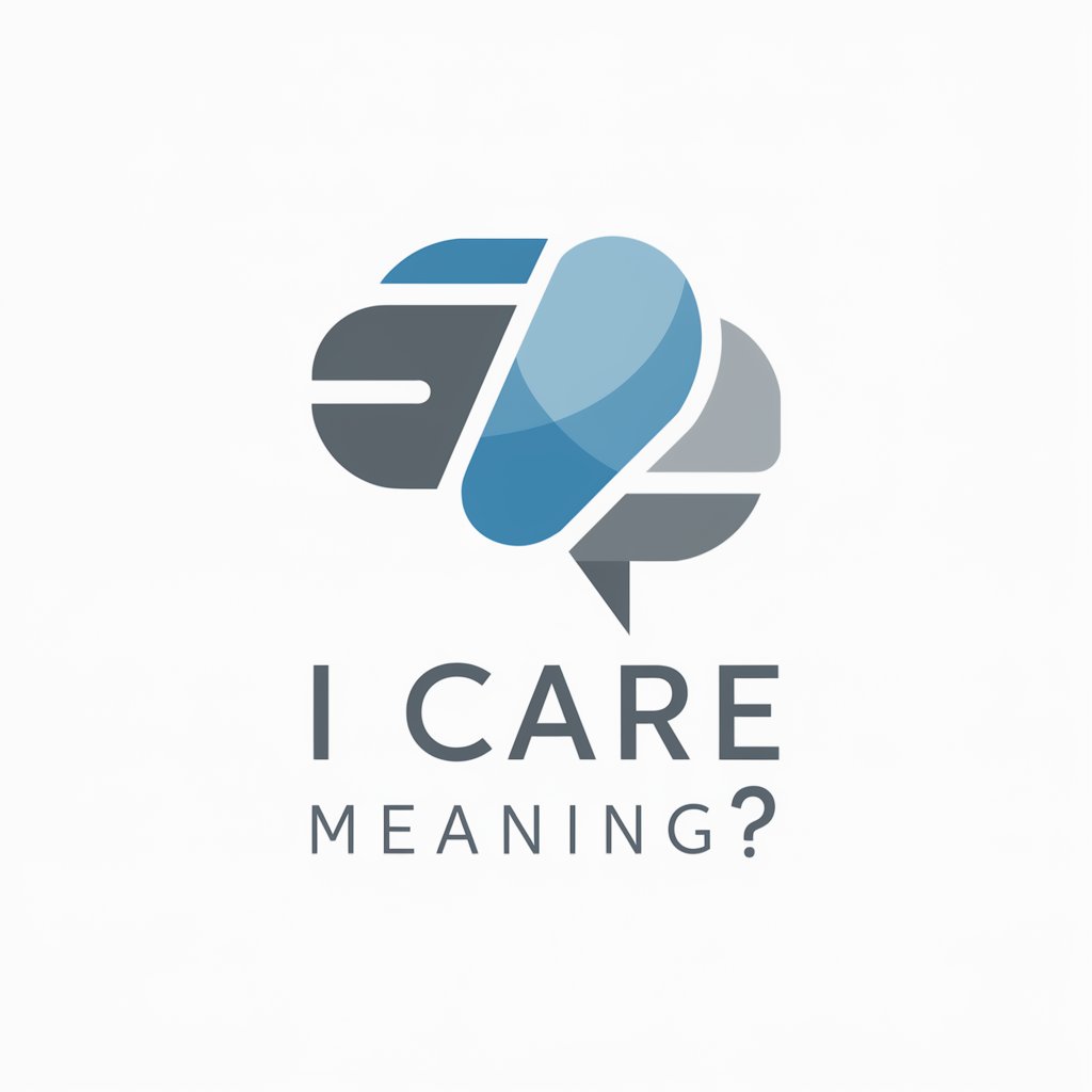 I Care meaning?