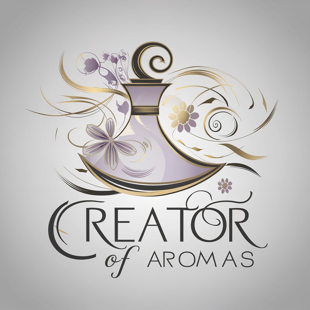 Creator of Aromas