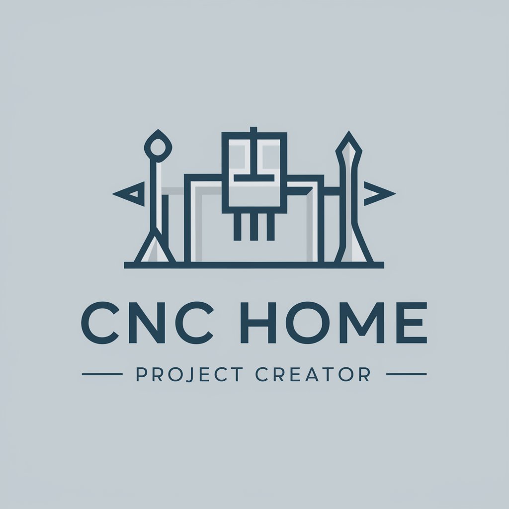 CNC Home Project Creator in GPT Store