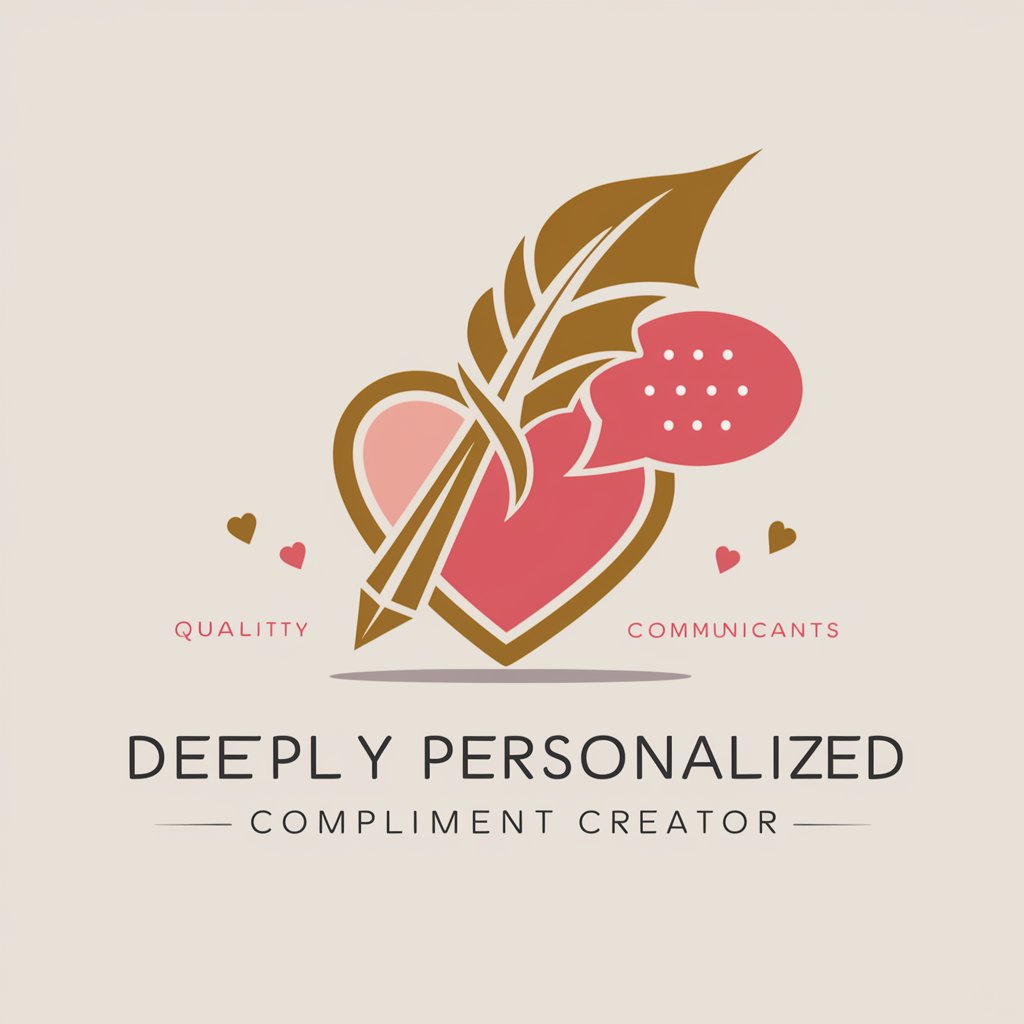 Deeply Personalized Compliment Creator