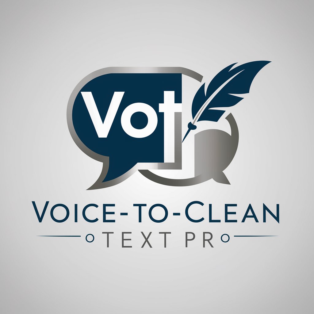 Voice-to-Clean Text Pro [GPT 4.5 Unofficial]