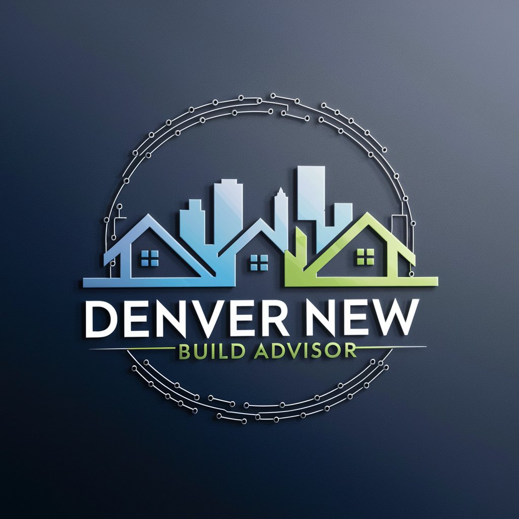 Denver New Build Advisor in GPT Store