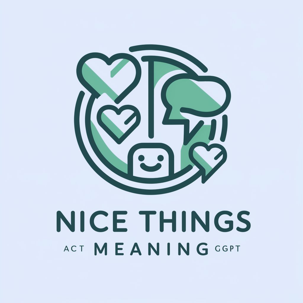 Nice Things meaning?