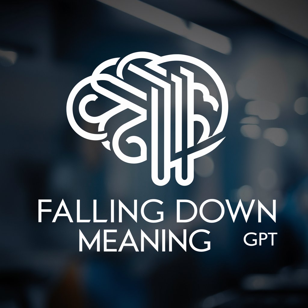 Falling Down meaning?