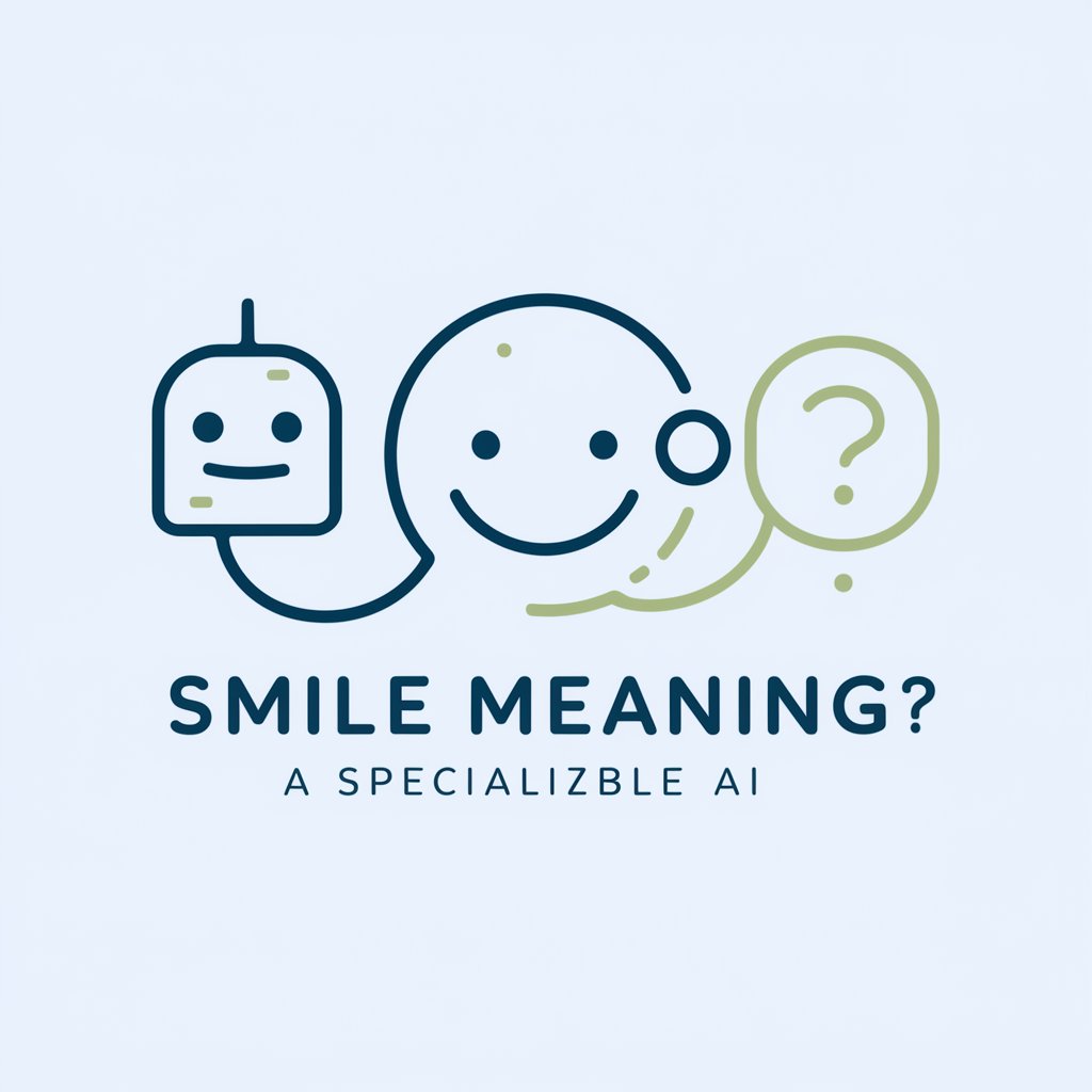 Smile meaning? in GPT Store