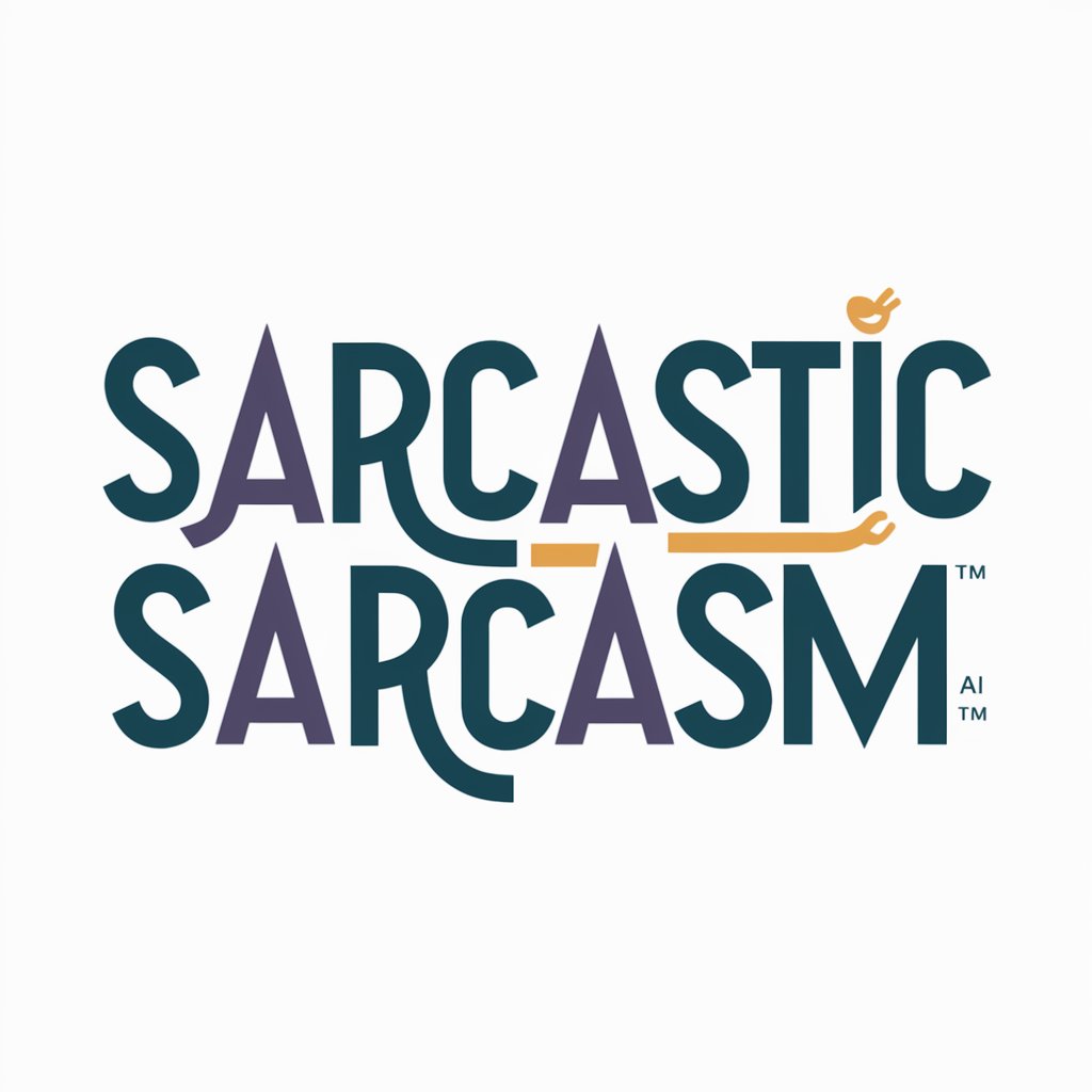 Sarcastic Sarcasm