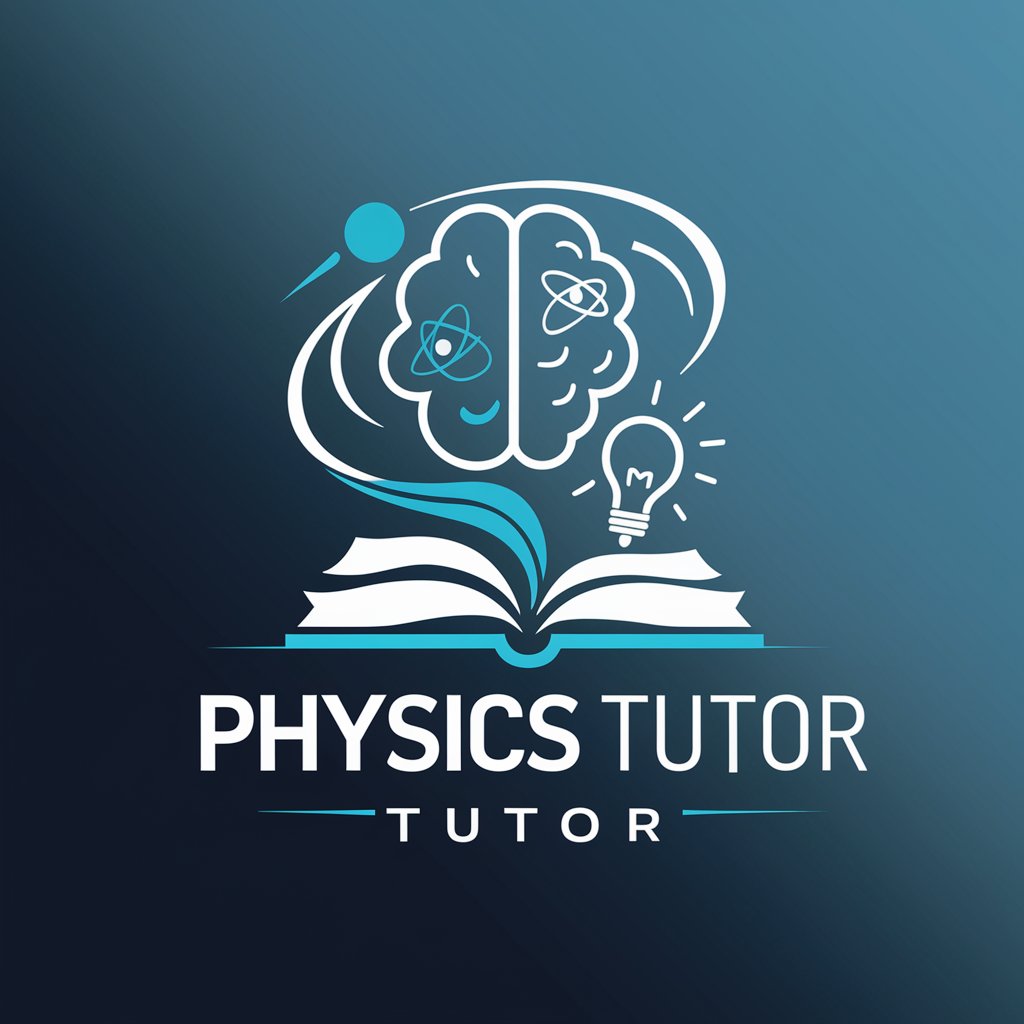 Physics Tutor-Free, tailored Physics 2 aid