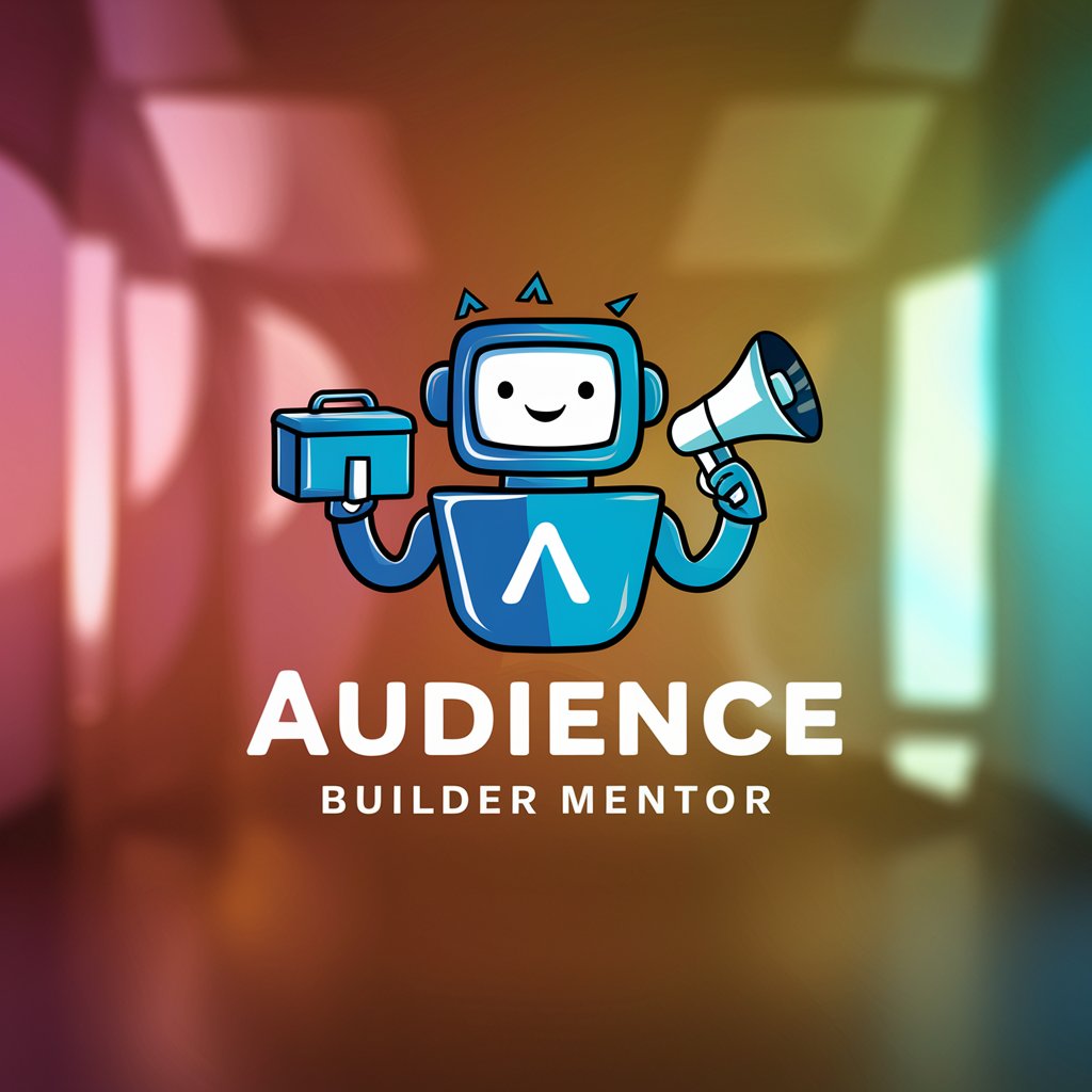 Audience Builder Mentor