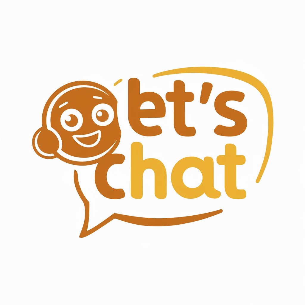 Let's Chat.