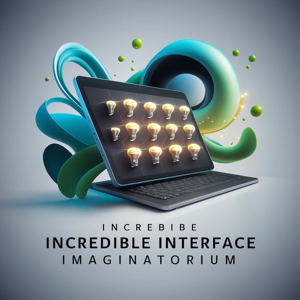 Incredible Interface Imaginatorium in GPT Store