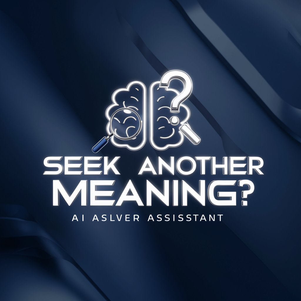 Seek Another meaning?