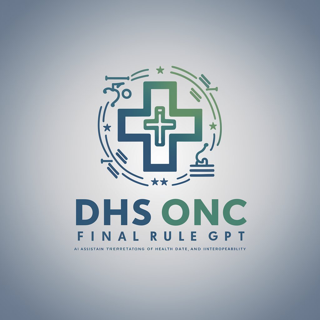 DHS ONC Final Rule in GPT Store