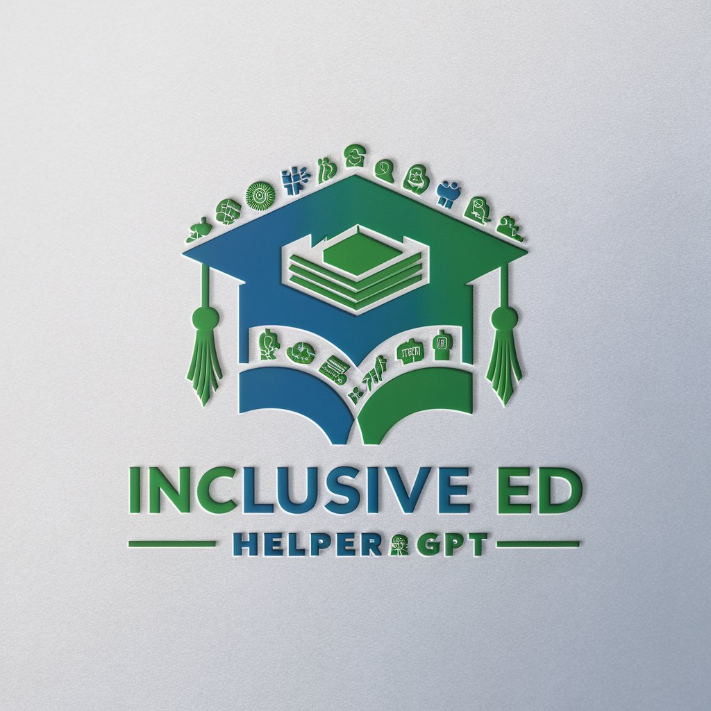 📘✨ Inclusive Ed Helper GPT 🌟🎓